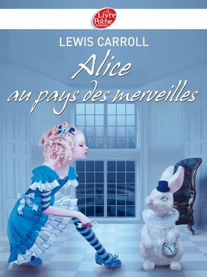 cover image of Alice au pays des merveilles--Texte intégral
